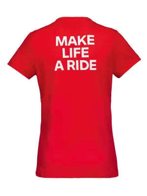 Make Life a Ride T-Shirt