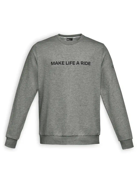 Make Life a Ride Sweatshirt